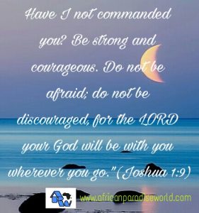 Do Not Be Discouraged For The Lord Is With You