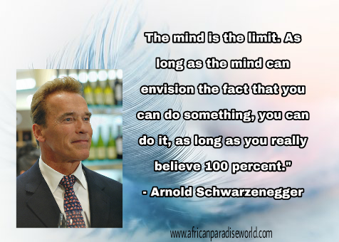 Best inspirational quotes:Arnold Schwarzenegger's quote