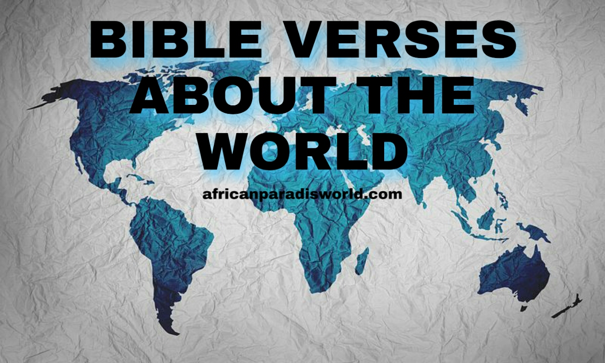 30 Bible verses about the world 