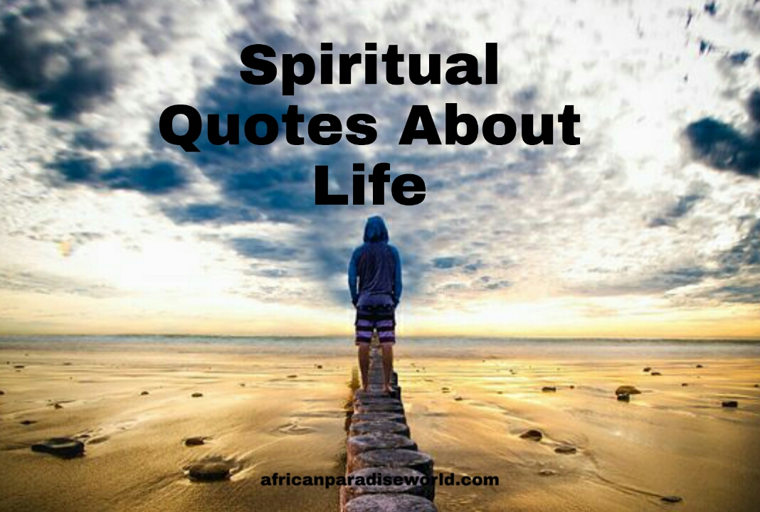 Spiritual Quotes About Life