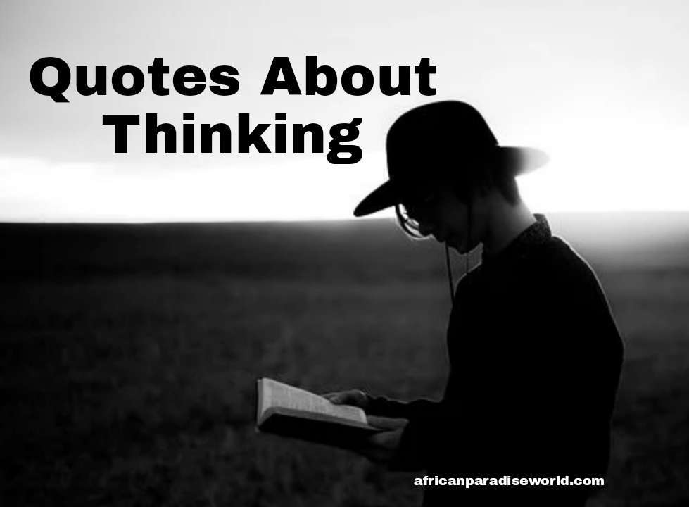 35 quotes about thinking 