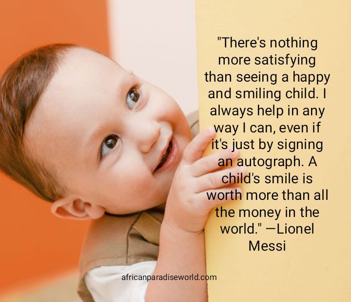 A smiling child quote