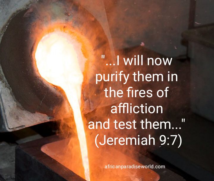 God tested Israel by fire Bible verse