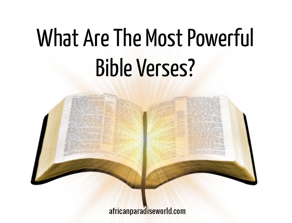 A Thought About The Most Powerful Bible Verses