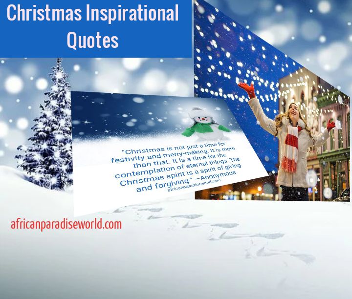 35 Inspirational Christmas Quotes To Power Your Holidays