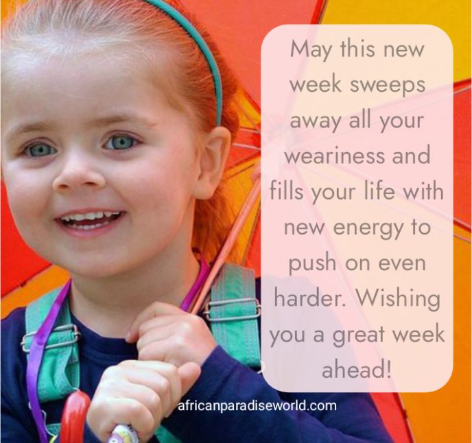 Wishing you a great week