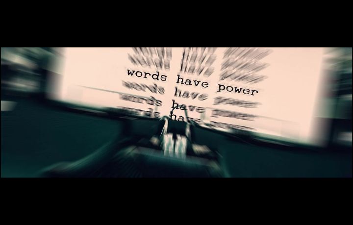 Words have power